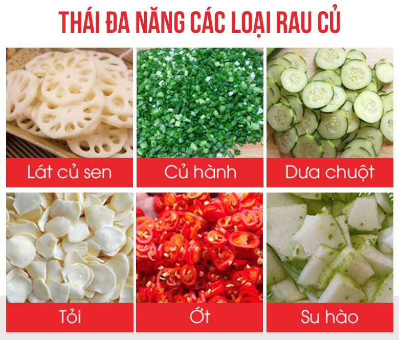 Khả năng cắt thái linh hoạt, đa năng Khả năng cắt thái linh hoạt, đa năng